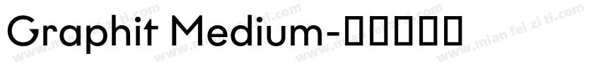 Graphit Medium字体转换